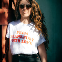 From Frankfurt with Love-Retro-Shirt