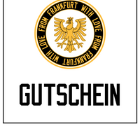 From Frankfurt with Love-Print at Home-Gutschein - 10, 25, 50 oder 100 EUR