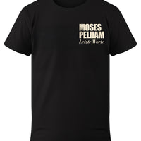 Moses Pelham-Letzte Worte-Shirt