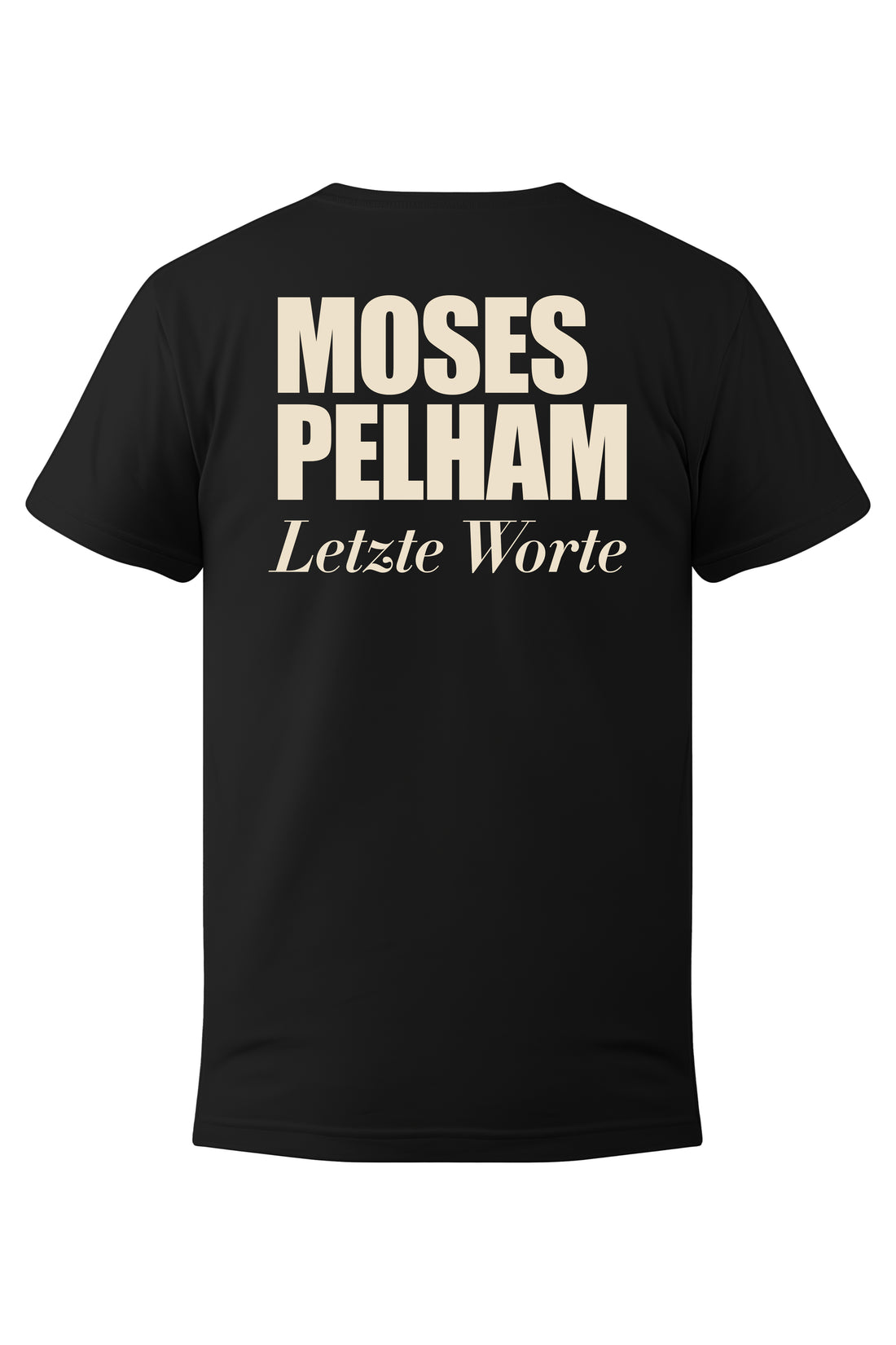 Moses Pelham-Letzte Worte-Shirt
