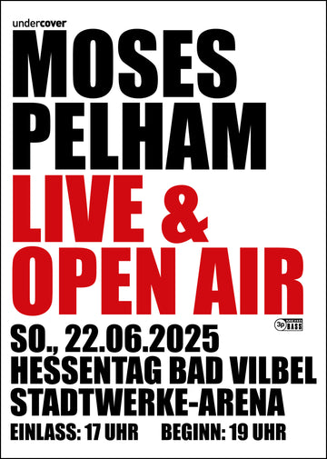 MOSES PELHAM HESSENTAG LIVE UND OPEN AIR-Poster
