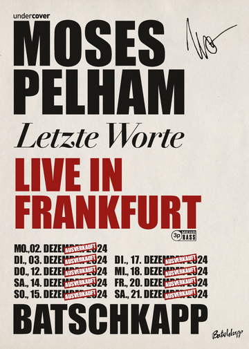 MOSES PELHAM Letzte Worte LIVE IN FRANKFURT-Poster